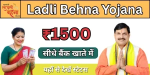 Ladli Behna Yojana